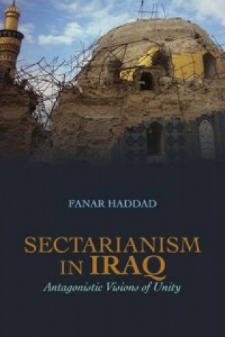Könyv Sectarianism in Iraq Fanar Haddad
