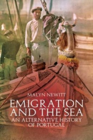 Kniha Emigration and the Sea Malyn Newitt