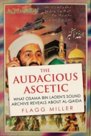 Kniha Audacious Ascetic Flagg Miller