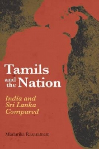 Libro Tamils and the Nation Madurika Rasaratnam