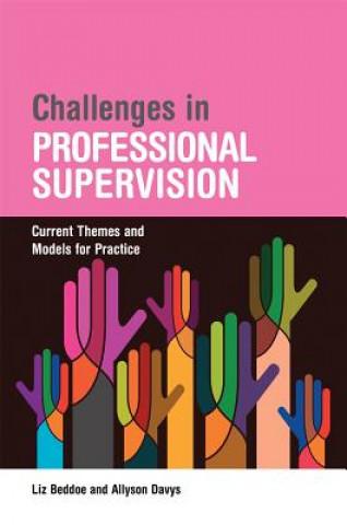 Kniha Challenges in Professional Supervision Allyson Mary Davis