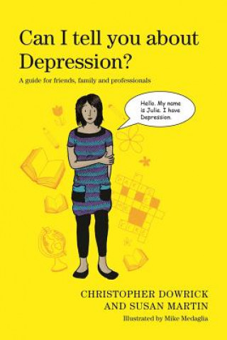 Kniha Can I tell you about Depression? Christopher Dowrick