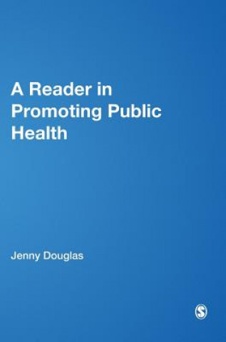 Book Reader in Promoting Public Health Jenny Douglas