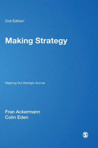 Książka Making Strategy Colin Eden