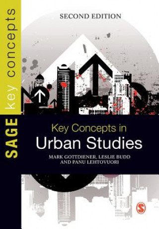 Kniha Key Concepts in Urban Studies Mark Gottdiener