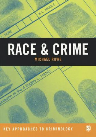 Kniha Race & Crime Michael Rowe