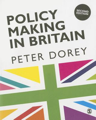 Könyv Policy Making in Britain Peter Dorey