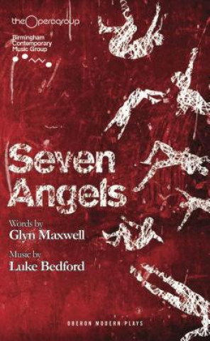 Kniha Seven Angels Glyn Maxwell