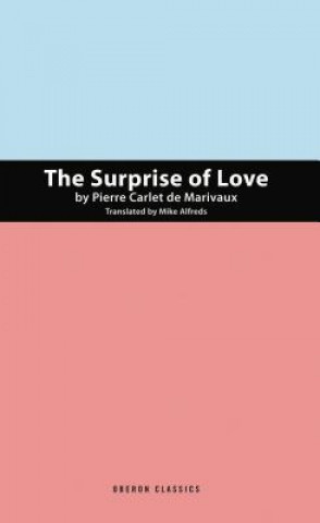 Könyv Suprise of Love Pierre Marivaux