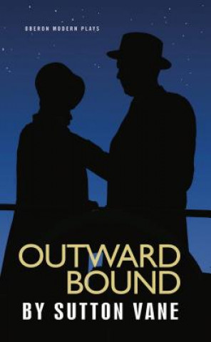 Könyv Outward Bound Sutton Vane