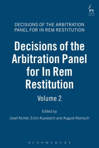 Kniha Decisions of the Arbitration Panel for In Rem Restitution, Volume 2 Josef Aicher