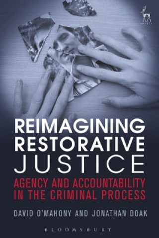 Kniha Reimagining Restorative Justice David O'Mahony