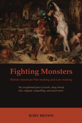 Buch Fighting Monsters Rory S. Brown