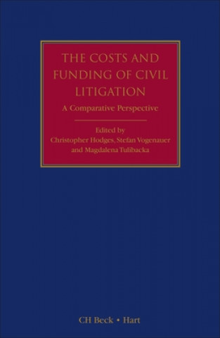 Könyv Costs and Funding of Civil Litigation Hodges