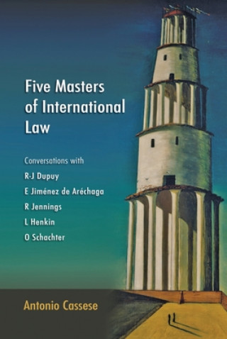 Carte Five Masters of International Law Antonio Cassese