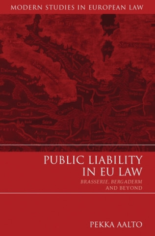 Книга Public Liability in EU Law Pekka Aalto