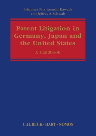 Libro Patent Litigation in Germany, Japan and the United States Johannes Pitz