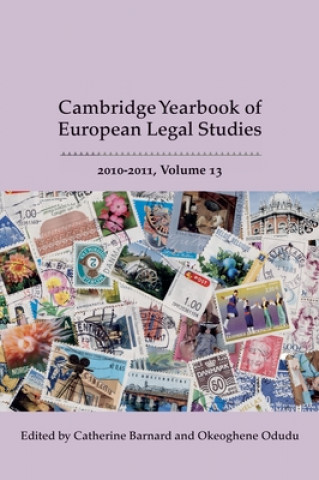 Carte Cambridge Yearbook of European Legal Studies, Vol 13, 2010-2011 Catherine Barnard