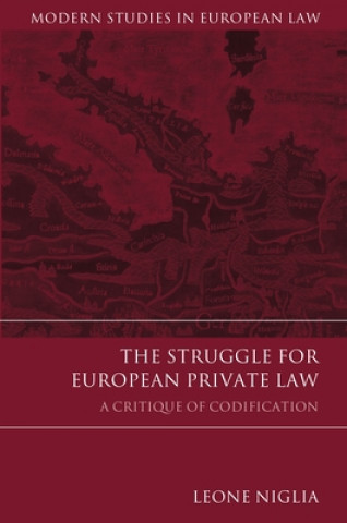 Könyv Struggle for European Private Law Leone Niglia