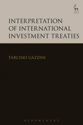 Carte Interpretation of International Investment Treaties Tarcisio Gazzini