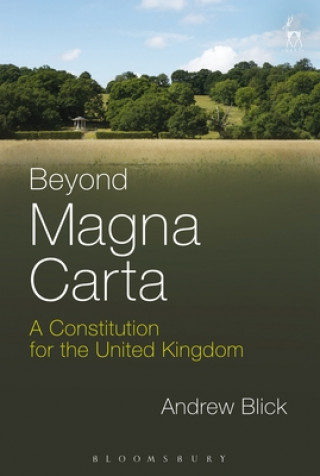 Книга Beyond Magna Carta Andrew Blick