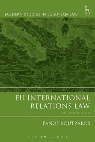 Книга EU International Relations Law Panos Koutrakos