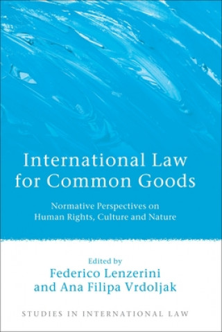 Kniha International Law for Common Goods 