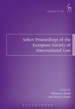 Book Select Proceedings of the European Society of International Law, Volume 4, 2012 Mariano J Aznar