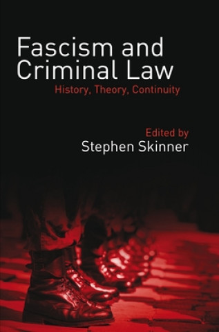 Kniha Fascism and Criminal Law Stephen Skinner