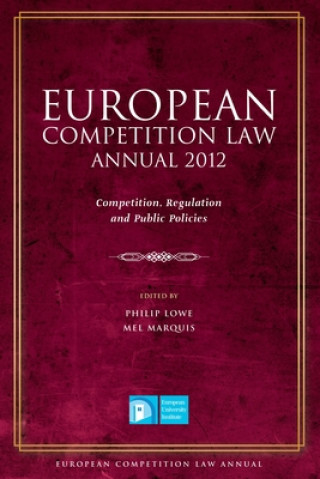 Carte European Competition Law Annual 2012 