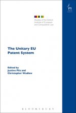 Könyv Unitary EU Patent System Justine Pila