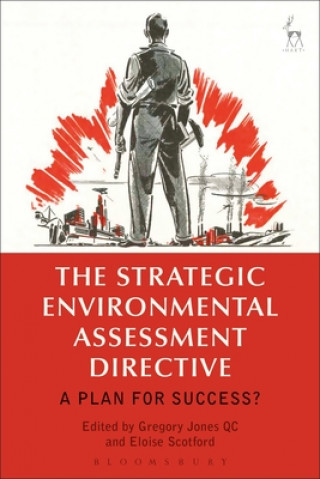Kniha Strategic Environmental Assessment Directive Eloise Scotford