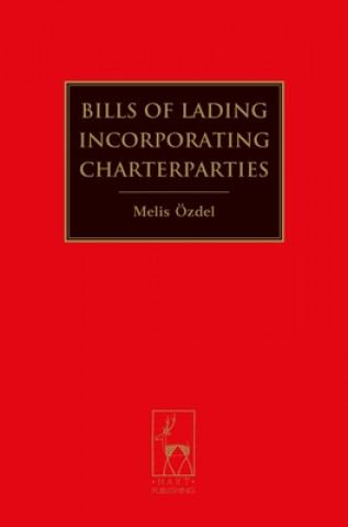 Carte Bills of Lading Incorporating Charterparties Melis ?zdel