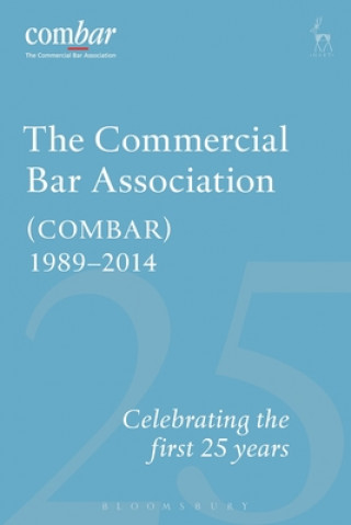 Könyv Commercial Bar Association (COMBAR) 1989-2014 Stephen Roger Moriarty