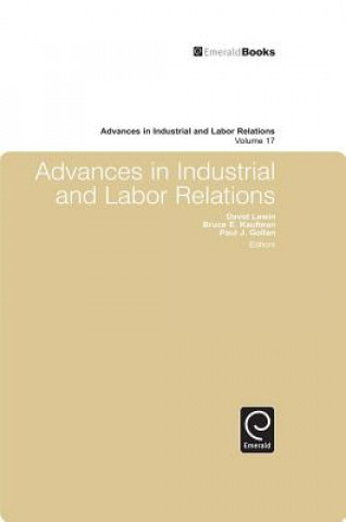 Książka Advances in Industrial and Labor Relations Paul J. Gollan