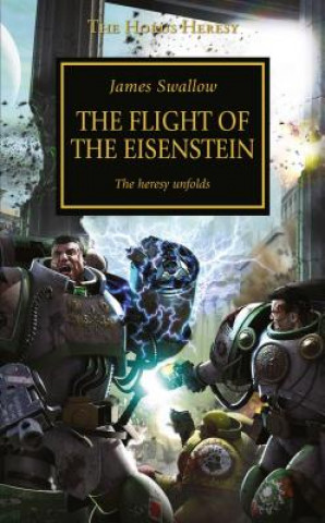 Könyv The Flight of the Eisenstein James Swallow