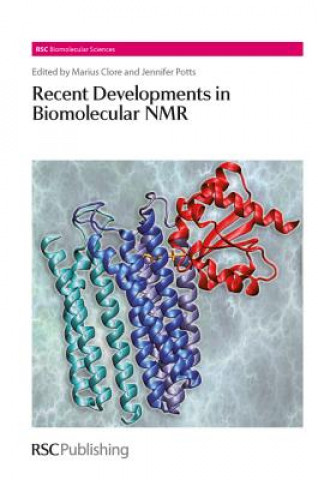 Kniha Recent Developments in Biomolecular NMR Marius Clore