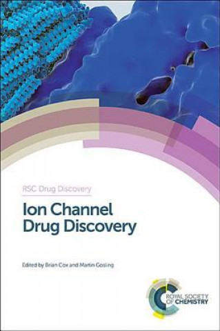 Kniha Ion Channel Drug Discovery Brian Cox