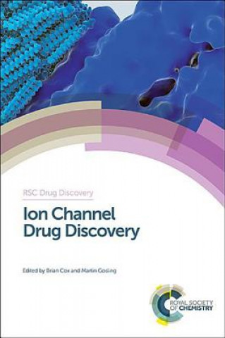 Książka Ion Channel Drug Discovery Brian Cox