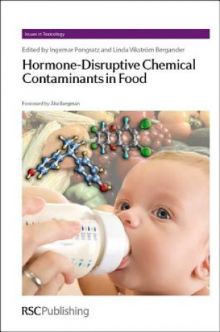 Kniha Hormone-Disruptive Chemical Contaminants in Food Ingemar Pongratz