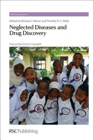 Kniha Neglected Diseases and Drug Discovery Michael J. Palmer