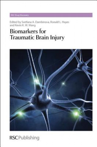 Książka Biomarkers for Traumatic Brain Injury Svetlana Dambinova