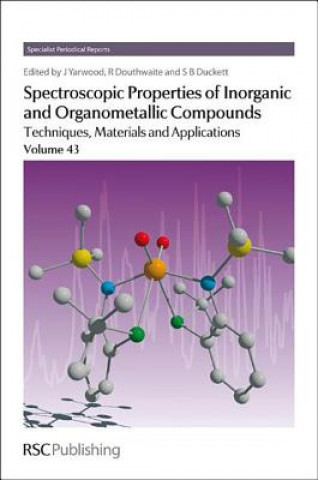 Book Spectroscopic Properties of Inorganic and Organometallic Compounds 