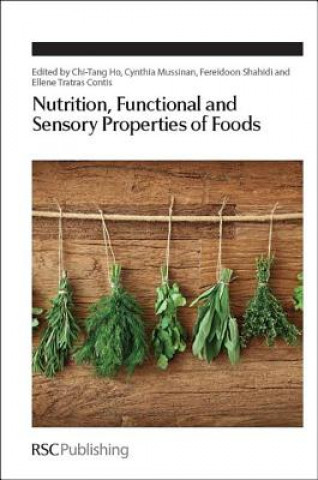 Kniha Nutrition, Functional and Sensory Properties of Foods Chi-Tang Ho