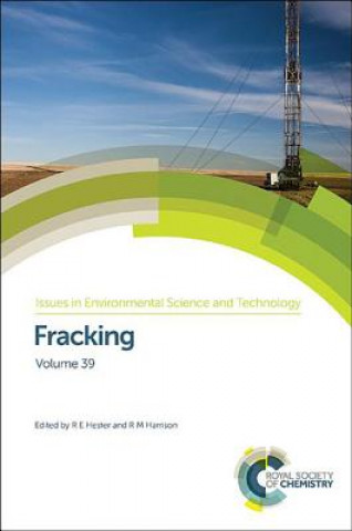 Knjiga Fracking R. E. Hester