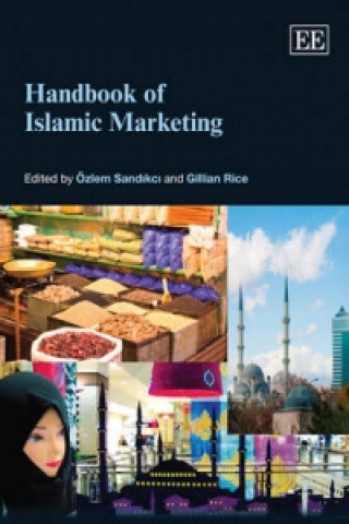 Knjiga Handbook of Islamic Marketing Özlem Sandikci
