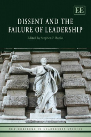 Книга Dissent and the Failure of Leadership 