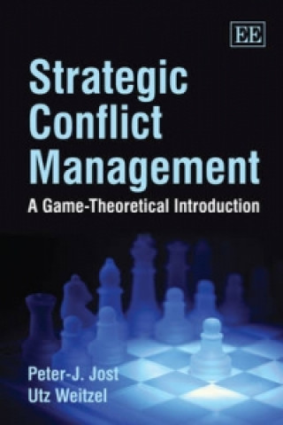 Könyv Strategic Conflict Management Peter J. Jost