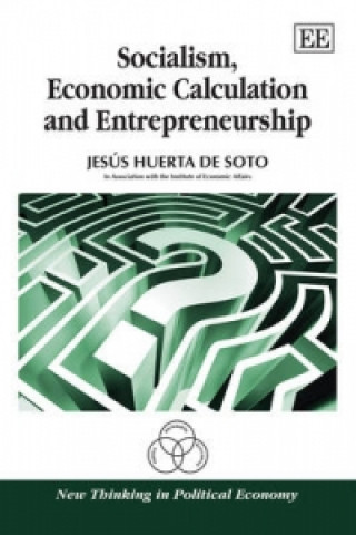 Könyv Socialism, Economic Calculation and Entrepreneurship Jesus Huerta de Soto
