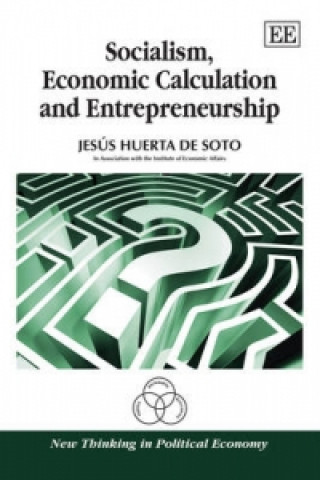 Książka Socialism, Economic Calculation and Entrepreneurship Jesus Huerta de Soto